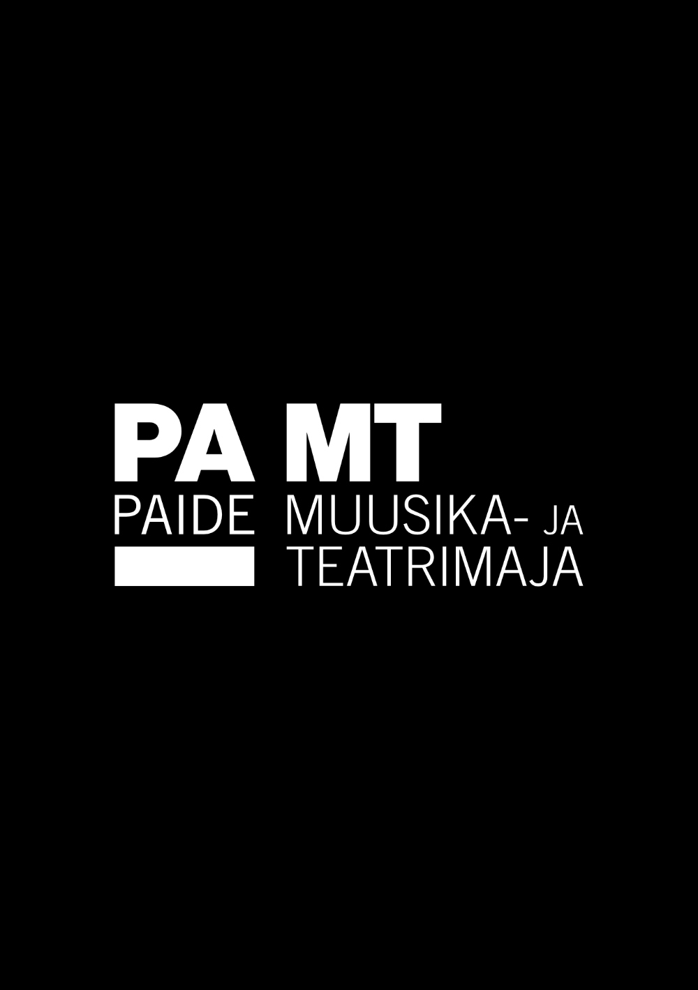 Paide Muusika- ja Teatrimaja - Paide Muusika- ja Teatrimaja